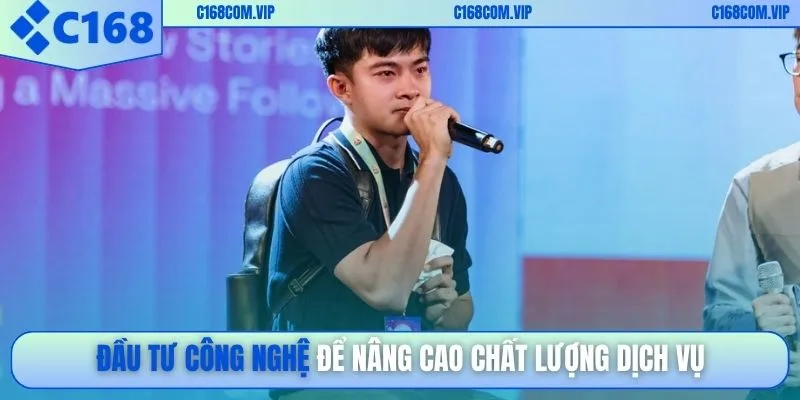 Đầu tư công nghệ để nâng cao chất lượng dịch vụ