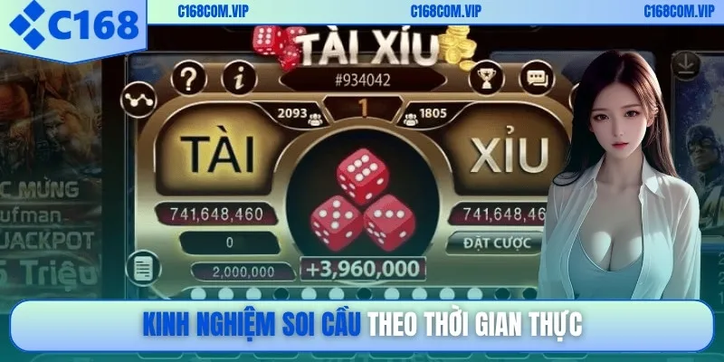 Kinh nghiệm soi cầu theo thời gian thực